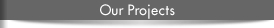 Our Projects